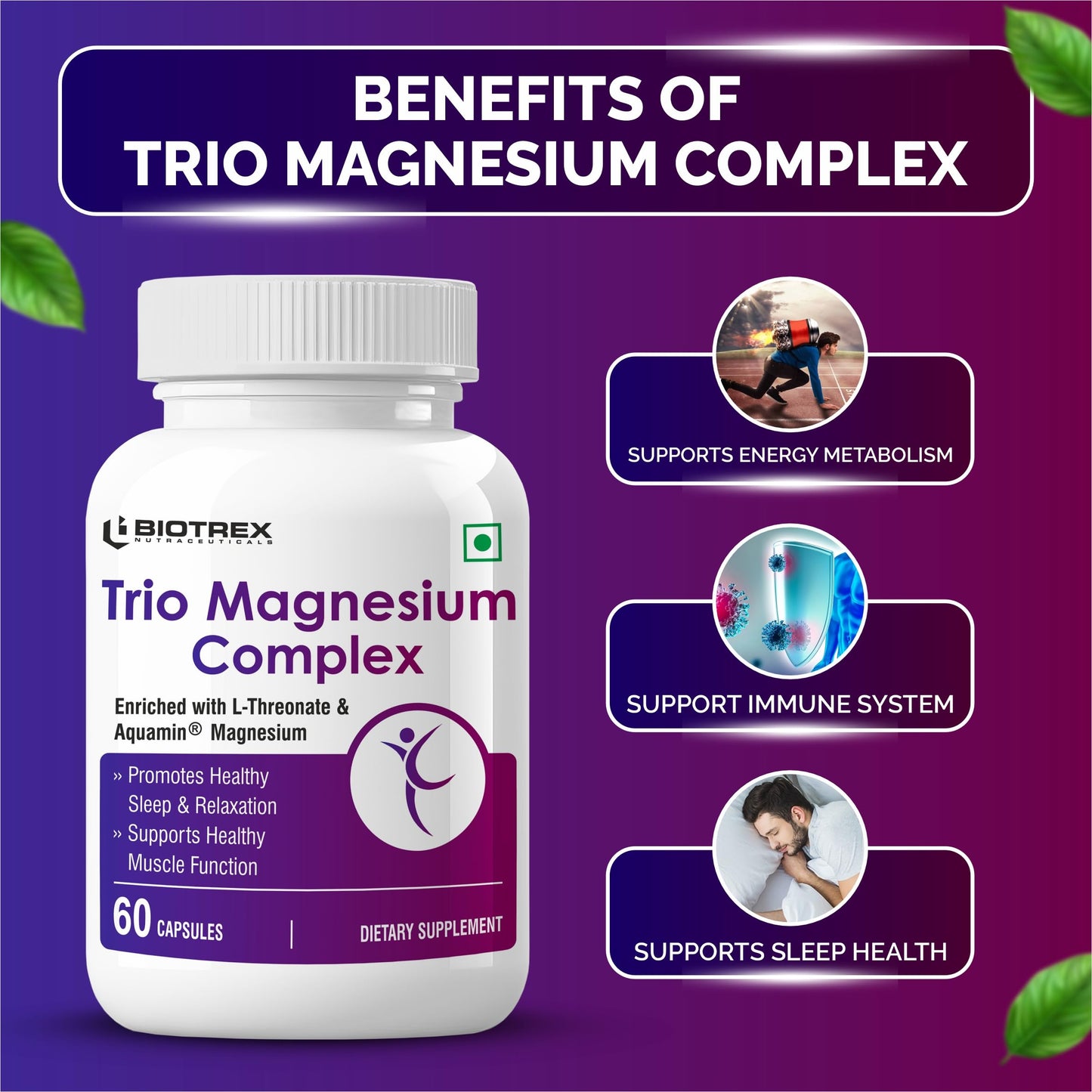 Biotrex Nutraceuticals Trio Magnesium Complex Enriched With Magnesium L- Threonate, Aquamin Citrate & Magnesium Glycinate, Highly Bioavailable Forms of Magnesium, Supports Healthy Nerve & Brain Health, Supports Healthy Sleep - 60 Veg Capsules