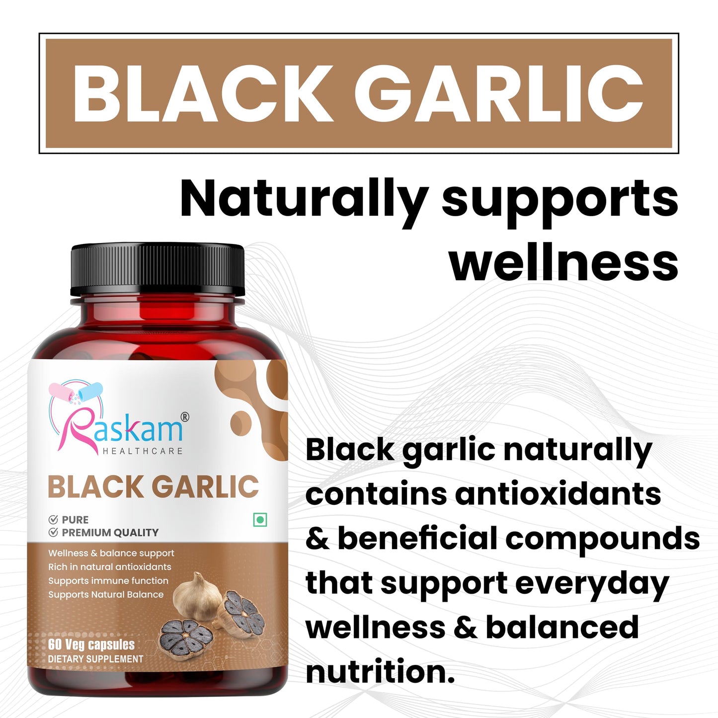 Raskam Black Garlic Capsules, Natural Superfood, 60 Veg Capsules, Improves Heart Health, Boosts Immune System