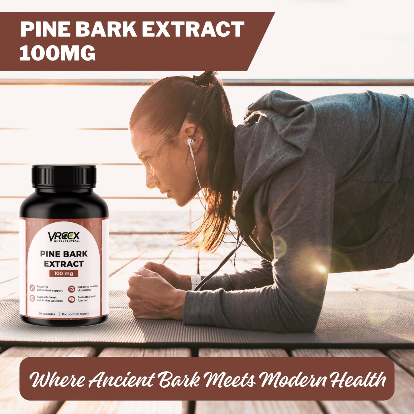 VREEX Pine Bark Extract 100mg Capsules | Natural Antioxidant Support | Helps Maintain Circulation, Skin & General Wellness | Herbal Supplement- 60 Veg Capsules