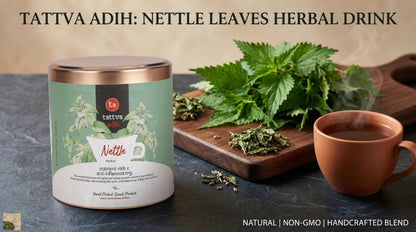 "Tattva Adih Himalayan Stinging Herbal Nettle Leaf Infusion | 50 grams, 30+ Cups I Brain Health, Hair Growth & Digestion | Caffeine-Free Nettle Leaves in Airtight Tin "