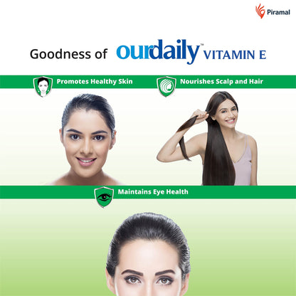 OurDaily Vitamin E Capsules for Face & Hair by Piramal | 400mg | 60 capsules | 6 Strips | Vitamin E Tablet for Beautiful Glowing Face, Healthly Skin, Hair & Eyes Nutrition