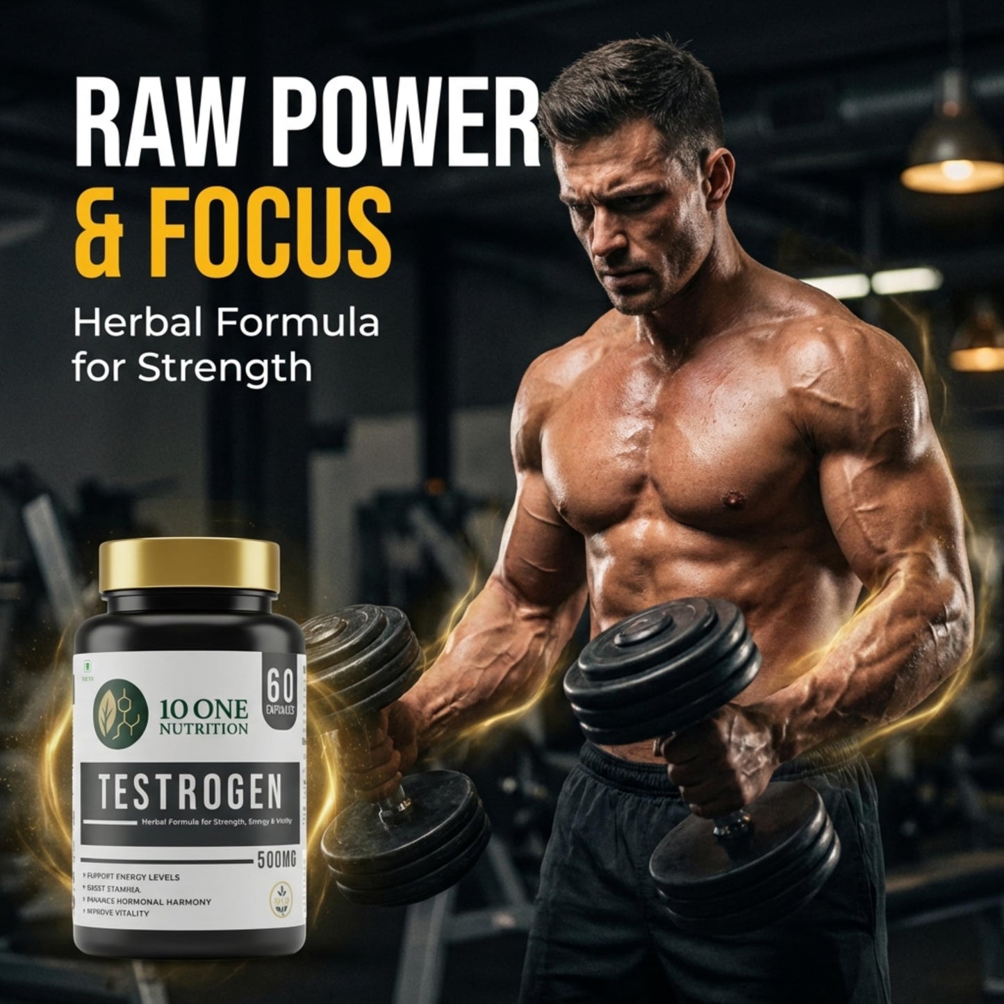 10 One Nutrition Testrogen Gold Testosterone Support Capsules for Men | Ashwagandha, Safed Musli, Shilajit & Gokhru | Stamina, Strength, Energy & Muscle Growth | 60 Veg Capsules | Ayurvedic Formula