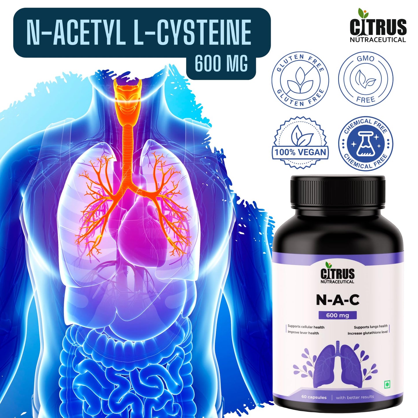 CITRUS NUTRACEUTICAL N Acetyl L Cysteine (NAC) 600 mg Capsules | Antioxidant Support for Liver & Lung Health | Glutathione Booster | 60 Veg Capsules