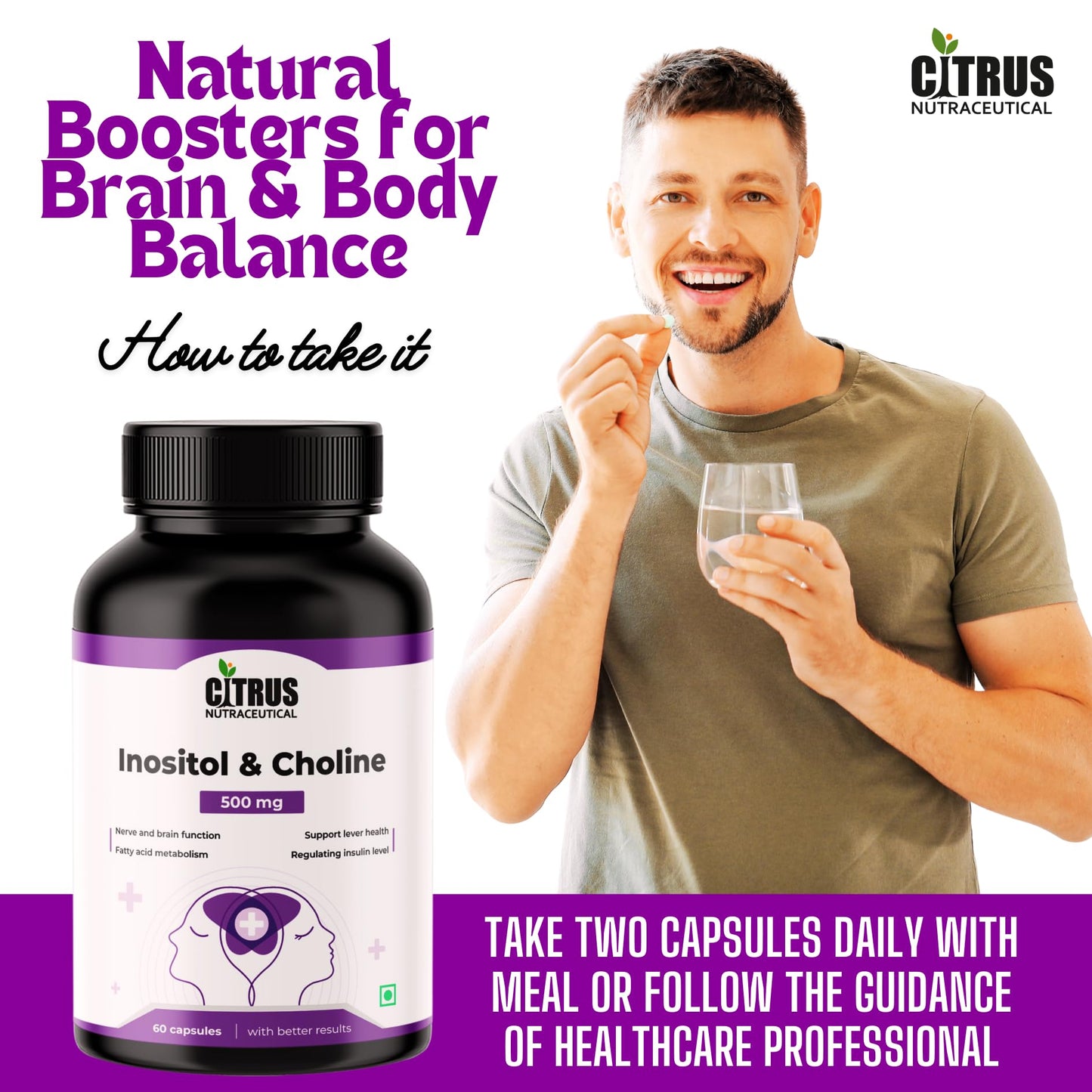 CITRUS NUTRACEUTICALS Choline & Inositol Capsules 500mg | Brain Health, Liver Support & Fat Metabolism | Cognitive Function, Mood & Metabolic Wellness | 60 Veg Capsules