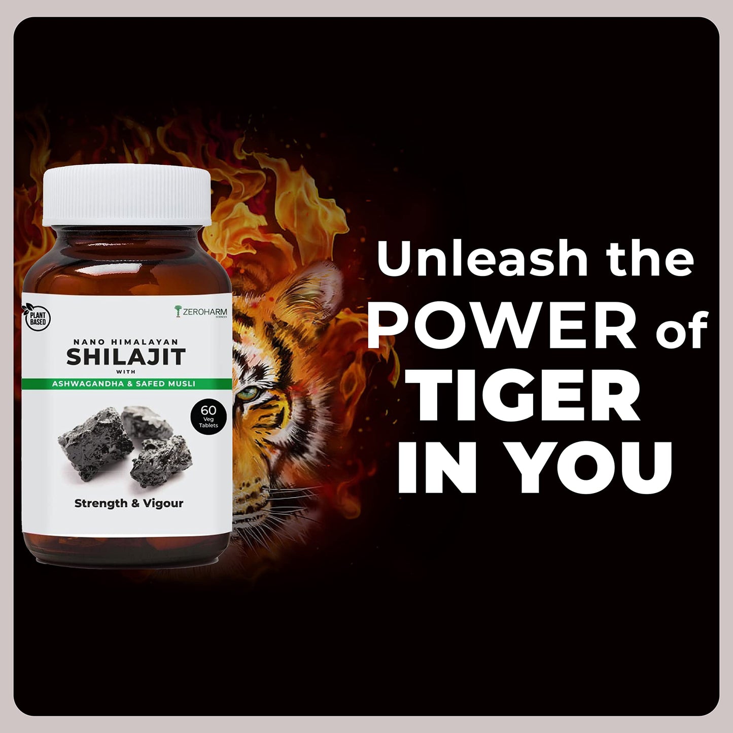 ZEROHARM Nano Himalayan Shilajit With Ashwagandha, Safed Musli & Goksura 60 Veg Tablets, Energy Booster, Stamina, Vigour, Endurance & Performance supplements