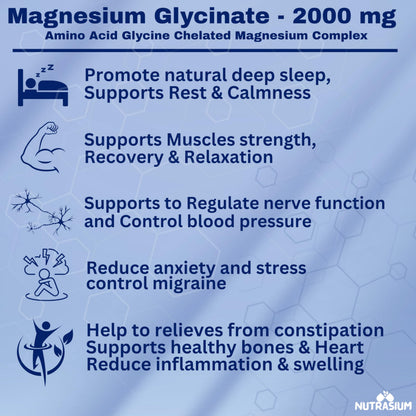 Nutrasium | Magnesium Glycinate 2000 mg | Chealated Magnesium Supplement For Natural Sleep, Muscle Relaxation, Nerve Function, Heart & Bone Health, Stress & Calmness | 120 Tablets