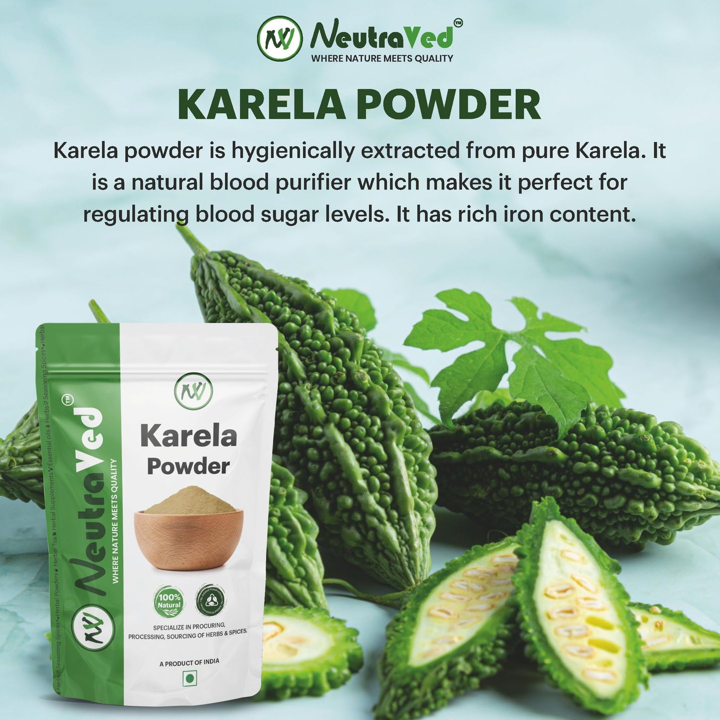 NeutraVed Karela Powder (200g) | Pure Bitter Melon Powder for Healthy Metabolism & Glucose Balance | Sun-Dried Bitter Gourd (Momordica Charantia) for Blood Purification & Liver Detox | Edible Grade Raw Herb