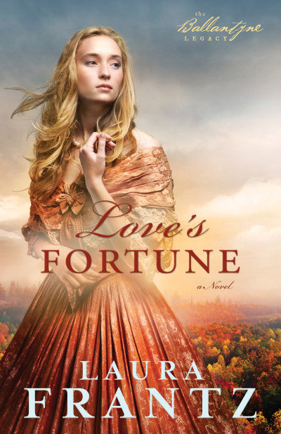 Ebook - Love's Fortune (The Ballantyne Legacy Book #3)