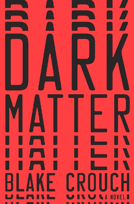 Ebook - Dark Matter A Novel - Shahi Feast