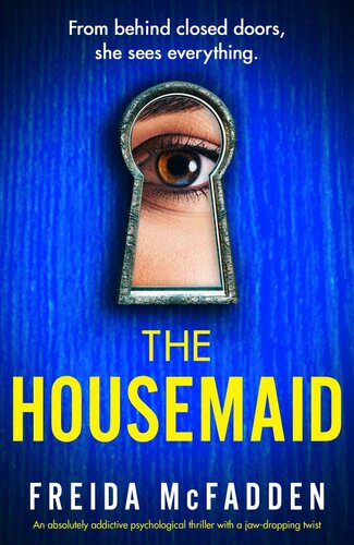 Ebook - The Housemaid: An absolutely addictive psychological thriller with a jaw-dropping twist - Shahi Feast