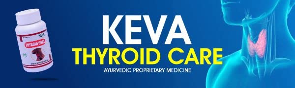 Keva Thyroid Care-60 Veg Capsules I Supports Thyroid Function & Healthy Cellular Metabolism I For both Men & Women