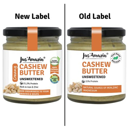Jus' Amazin Cashew Butter - All Natural, Unsweetened, High Protein, Vegan, Cholesterol Free, 200 Gms