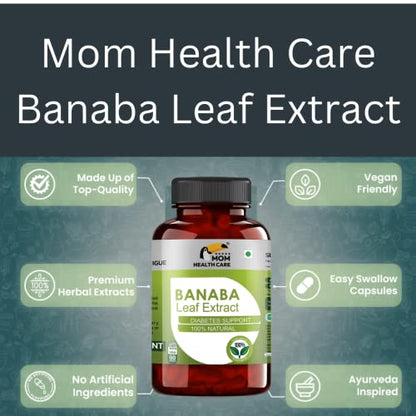 Mom Health Care Phillipines Banaba Leaf Extract | Control Blood Sugar | Herbal Dietary Supplement | Blood Sugar Management | Pack of 90 Capsule