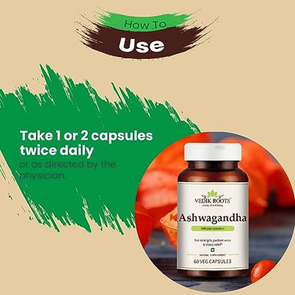 Vedikroots Ashwagandha Capsules | Boost Energy | Helps Anxiety & Stress Relief For Men & Women 60 Veg Capsules (Pack of 1)