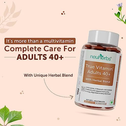 Neuherbs True Vitamin Adult 40+ | Multivitamins For Adults With Herbal Blend To Support Immunity, Enstion & Daily Wellness - (45 Multivitamin Tablets)