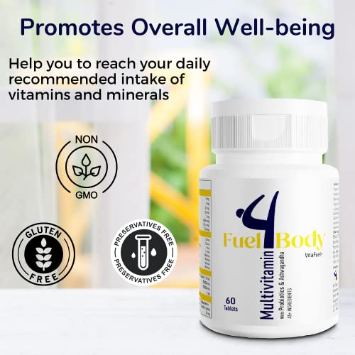 Fuel4Body Best Multivitamin for Men & Women with Zinc Probiotics Minerals & Ashwagandha Multivitamin Support, Stronger Hair & Healthy Skin -60 Tablets