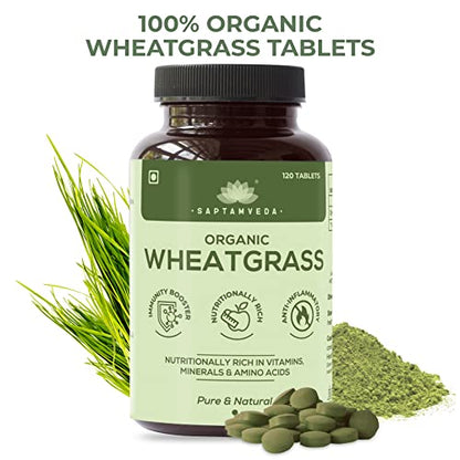 SAPTAMVEDA Organic Wheat Grass Tablets (120 Tablets, 500mg) - Natural Antioxidant Superfood, Supports Healthy Joints, Immunity Booster, Non-GMO, Vegan