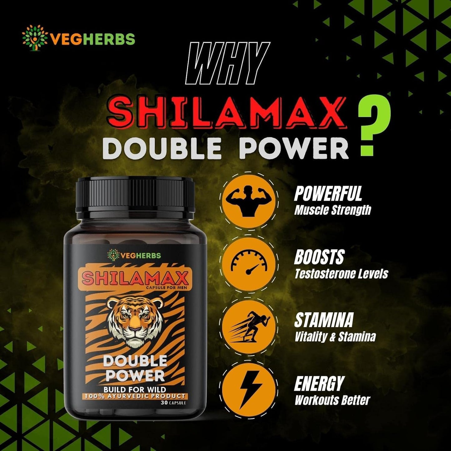 VegHerbs Shilamax Capsules and Power Up Oil for Men | Double Power & Long Time Ayurvedic Product 30 Caps and 15ml Dropper