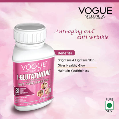 Vogue Wellness L-Glutathione Tablet for Bright Radiant Glowing Skin, Clear Skin for Men & Women, Red Dark Spots & Youthful Skin 30 Tablets (Pack of 1)